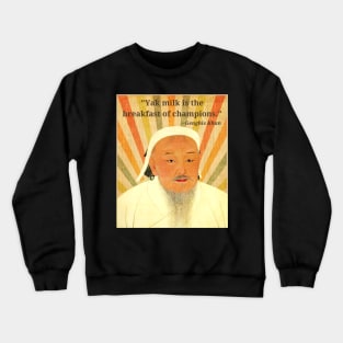 Yak Milk Is The Breakfast of Champions Crewneck Sweatshirt